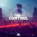 Eczoix - Control (Original Mix)