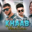 Mxhxksh & Arun Music - Khaab X Waalian ()