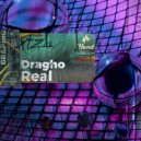 Dragho - Real (Radio Edit)
