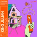 King Julian - Renegade (Original Mix)