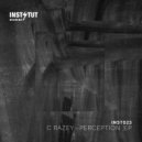 C Razey - Perception (Original Mix)