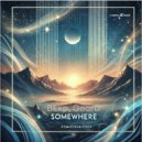 BExp - Somewhere (Uplifting Edit)