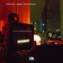 Stooki Sound, Teddy Bruckshot - Badman (Original Mix)
