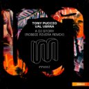 Tony Puccio, Val Verra - A DJ Story (Robbie Rivera Instrumental)