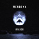 Mendexx - Invasion