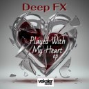 Deep FX - Dance With Me (Original Mix)