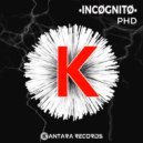 •INCØGNITØ• - DANTAL!ON (Original Mix)