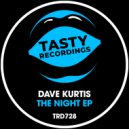 Dave Kurtis - The Night (Original Mix)