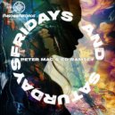 Peter Mac & Ed Ramsey - Fridays and Saturdays