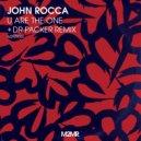John Rocca - U Are The One (Dr Packer Radio Remix)