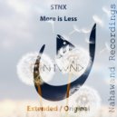 STNX - More Is Less (Extended Mix)
