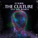 ETNИK - The Culture (EST-ON Remix)