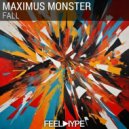 Maximus Monster - Fall