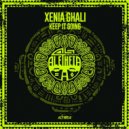 Xenia Ghali - Keep It Going