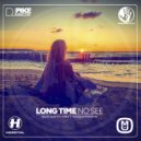 Dj Pike - Long Time No See (Special Liquid Drum & Bass 4 Trancesynth Records Mix) (Special Liquid Drum & Bass 4 Trancesynth Records Mix)