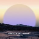 Damaui, Sick Trumpet - I Need You (Extended Mix)