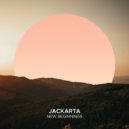 Jackarta - New Beginnings