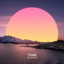 TOMB - Reliance
