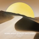 Heard Right, Finley Brückner, MØØNE - Ceasefire (Extended Mix)