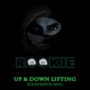 Dj Rookie (SL) - Up & Down Lifting