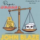 John Blaze & P.A. On The Track - Dope Scale ()