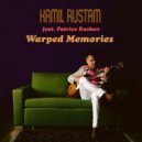 Kamil Rustam & Patrice Rushen - Warped Memories (feat. Patrice Rushen) ()