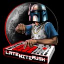 LateNiteRush - Crazy Mood ()