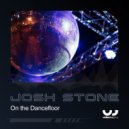 Josh Stone - On the Dancefloor (Original Mix)