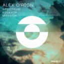 Alex O'Rion - Spectrum
