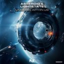 Asteroid & Lightstate - Universe Within Us (Extended Mix)