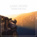 Lara Nord - There for You (Extended Mix)