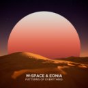 W:SPACE, Eonia - Patterns of Everything