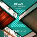 Devan - Don\'t Wanna (Damaui Extended Remix)