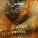 Laedon - Need Somebody