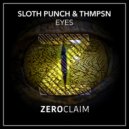 Sloth Punch, thmpsn - Eyes (Extended Mix)