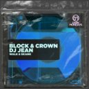 Block & Crown, DJ Jean - Walk & Skank