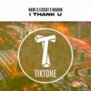 Nari, Lissat, Nabuk - I Thank U