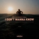 Buzz Low, Kuala, Buzz Low & BACOLE feat. Kuala, BACOLE - I Don't Wanna Know feat. Kuala Extended