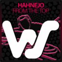 Hahnejo - From The Top (Radio Mix)