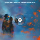 Anbargo, Gladilinn, HUHU - Back To Me (Original Mix)