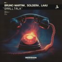 Soldera, Bruno Martini & Laau - Smalltalk