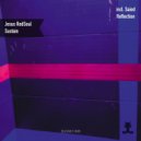 Jesus RedSoul - Sustain (Saied Reflection)