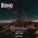 Dynamic Dreamers - Greetings (jovoj Remix)
