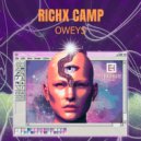 RICHX CAMP - Oweys (Original Mix)