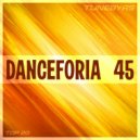 TUNEBYRS - Danceforia Vol.45