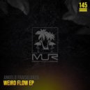 Angelo Fracalanza - Weird Flow (Original Mix)