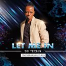 Sbi Techn & Bailey Jehl - Let Me In (feat. Bailey Jehl) (Radio Version)