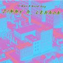Jimmy D. Lennon - It Was A Good Day
