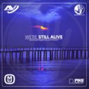 Dj Pike - We\'re Still Alive (Special Future Garage 4 Trancesynth Show Mix) (Special Future Garage 4 Trancesynth Show Mix)