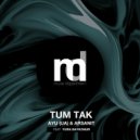 Yura Baykonur, Arsanit, AYU (UA) - Tum Tak (AM Mix)